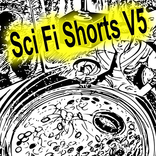 Sci-Fi Shorts, Volume 5 cover art