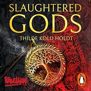 Slaughtered Gods Audiobook By Thilde Kold Holdt cover art