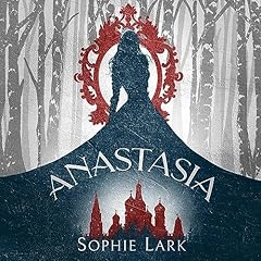 Anastasia Audiolibro Por Sophie Lark arte de portada