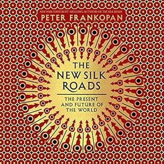 The New Silk Roads Audiolibro Por Peter Frankopan arte de portada