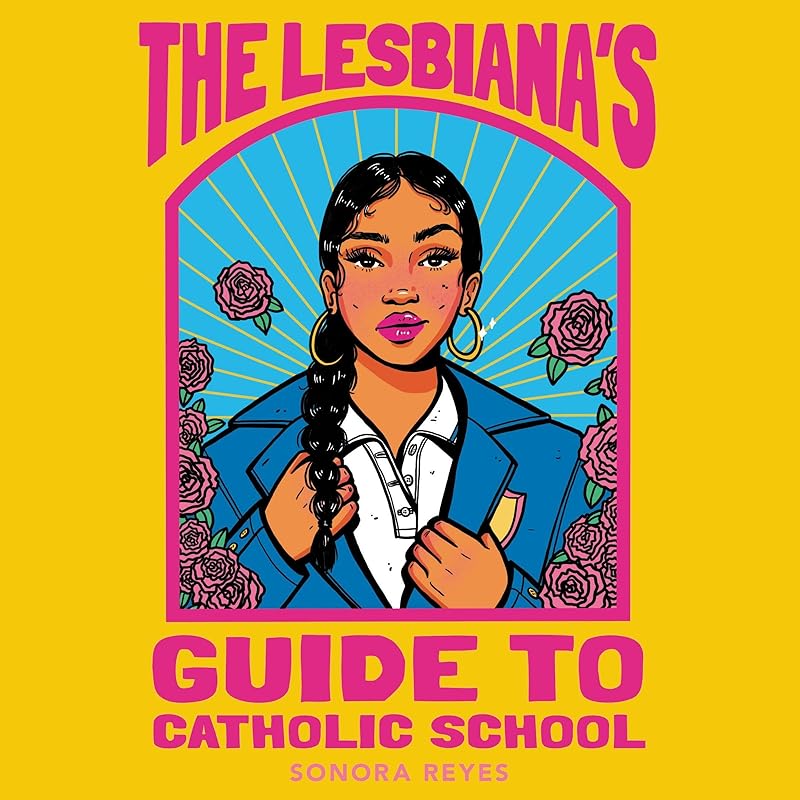 The Lesbiana's Guide to Catholic School