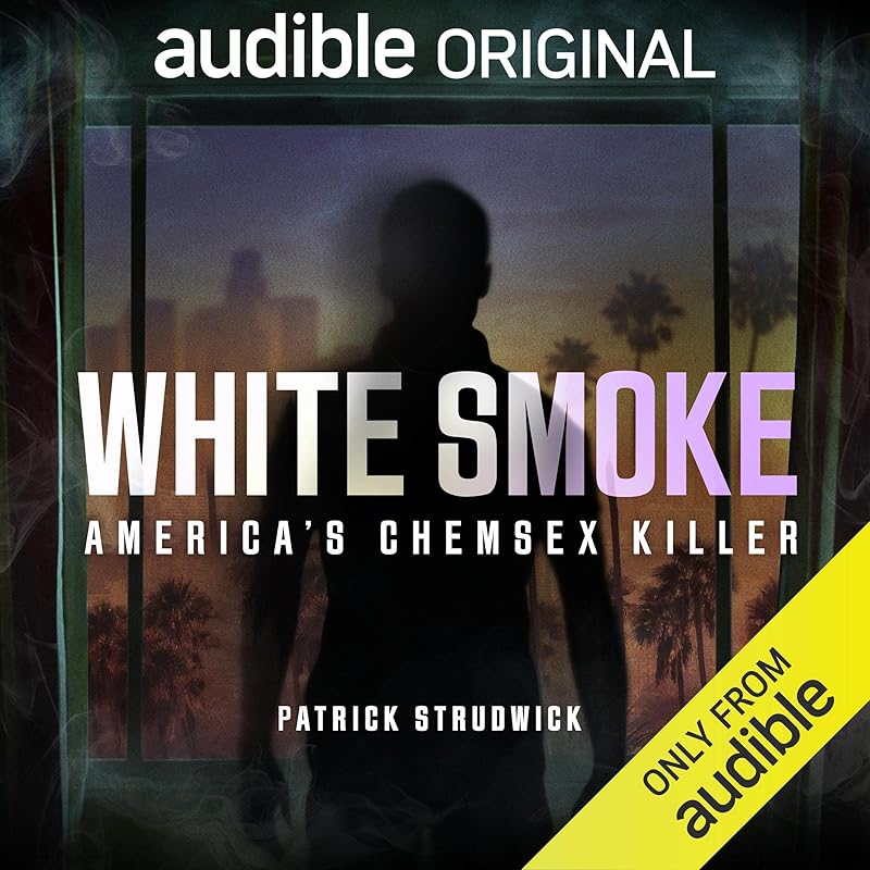 Carousel Item: White Smoke: America's Chemsex Killer