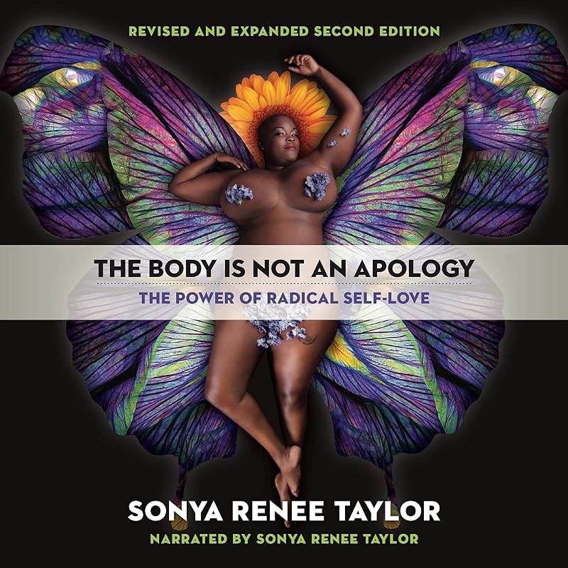 The Body Is Not an Apology, Second Edition