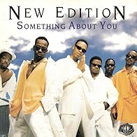 Primary photo for New Edition: Something About You