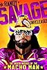 Primary photo for Randy Savage Unreleased: The Unseen Matches of the Macho Man