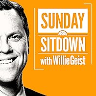 Primary photo for Sunday Sitdown with Willie Geist