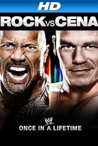 Primary photo for Rock vs. Cena: Once in a Lifetime