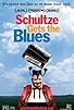 Primary photo for Schultze Gets the Blues