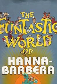 Primary photo for The Funtastic World of Hanna-Barbera