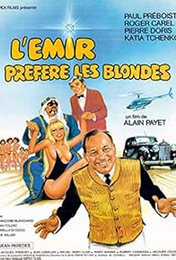 Primary photo for L'émir préfère les blondes