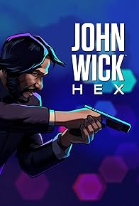 Primary photo for John Wick Hex