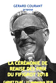 Primary photo for La cérémonie de remise des prix du Fifigrot 2018