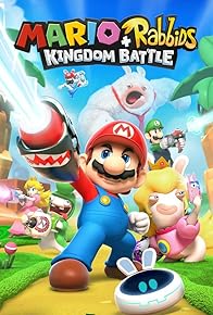 Primary photo for Mario + Rabbids Kingdom Battle