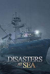 Primary photo for Disasters at Sea