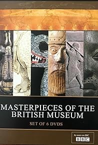 Primary photo for Masterpieces of the British Museum