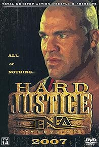 Primary photo for TNA Wrestling: Hard Justice