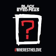 Primary photo for The Black Eyed Peas feat. The World: #WheresTheLove