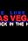 A Kick in the Head: The Lure of Las Vegas