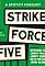 Strike Force Five's primary photo