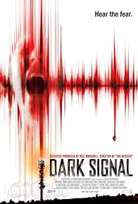 Primary photo for Dark Signal