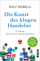 Die Kunst des klugen Handelns