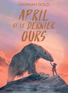 April et le dernier ours