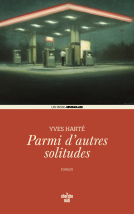 Parmi d'autres solitudes - rentrée littéraire 2024