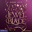 Jewel & Blade. Die Wächter von Knightsbridge