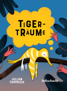 Tigerträume