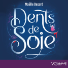 Dents de soie