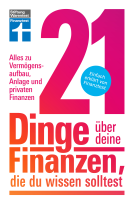 21 Dinge über deine Finanzen, die du wissen solltest