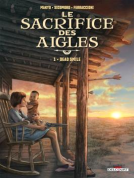 Le Sacrifice des aigles T01