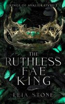 Kings of Avalier T3 - The Ruthless Fae King