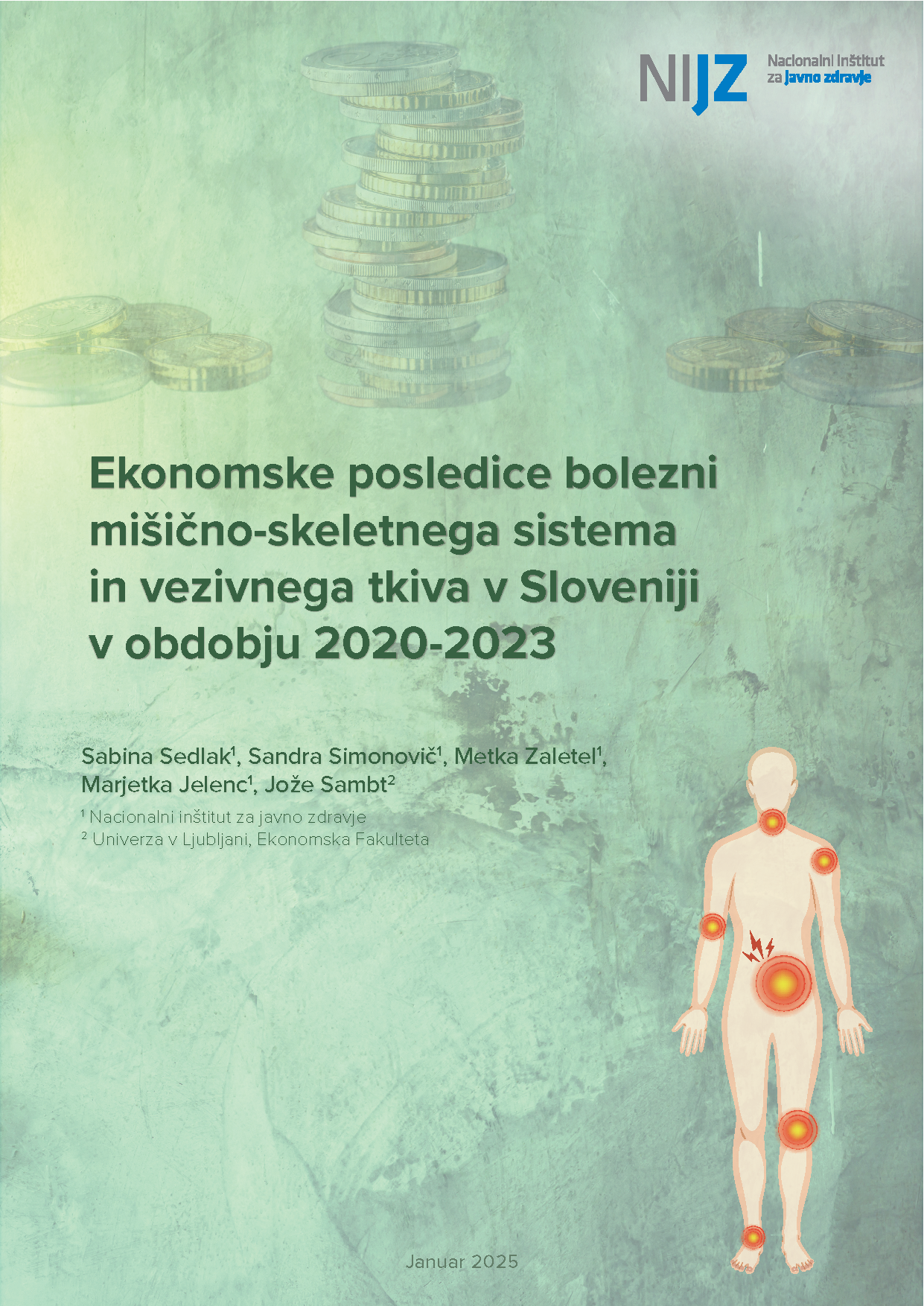 Ekonomske posledice bolezni mišično-skeletnega sistema in vezivnega tkiva v Sloveniji v obdobju 2020-2023