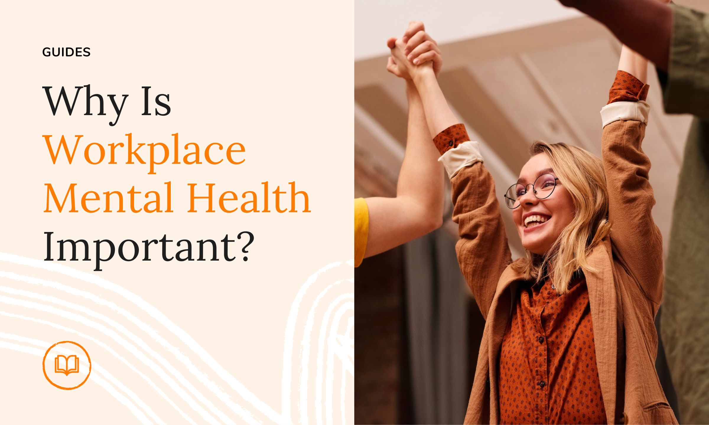 Why is workplace mental health important?