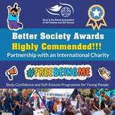 World Association of Girl Guides and Girl Scouts and Dove Self-Esteem Project Highly Commended at the Better Society Awards