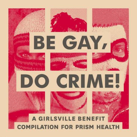 Be Gay Do Crime