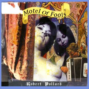 Motel Of Fools