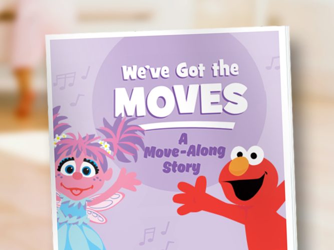 We've Got the Moves storybook.