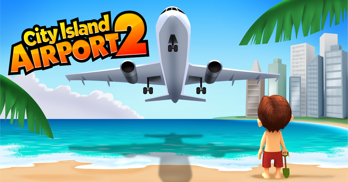 City Island: Airport 2