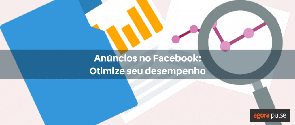 Feature image of Entenda suas métricas e melhore o desempenho dos seus Anúncios no Facebook