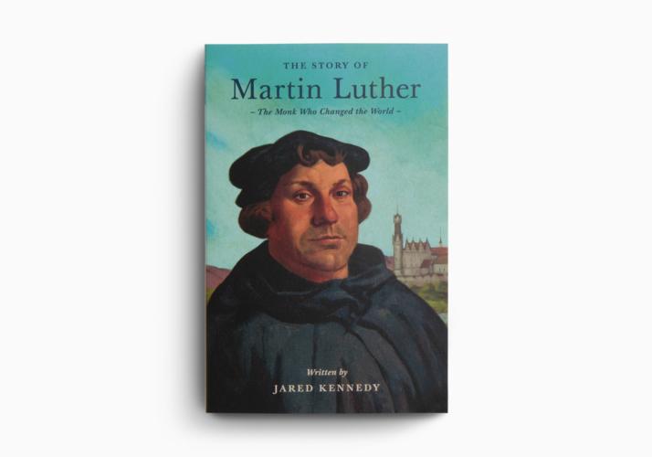 The Story of Martin Luther