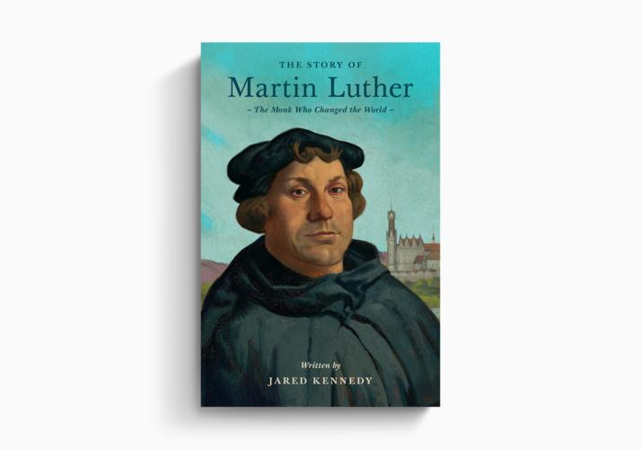 The Story of Martin Luther