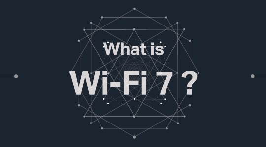 What is WiFi 7? An in-depth overview of the future WiFi