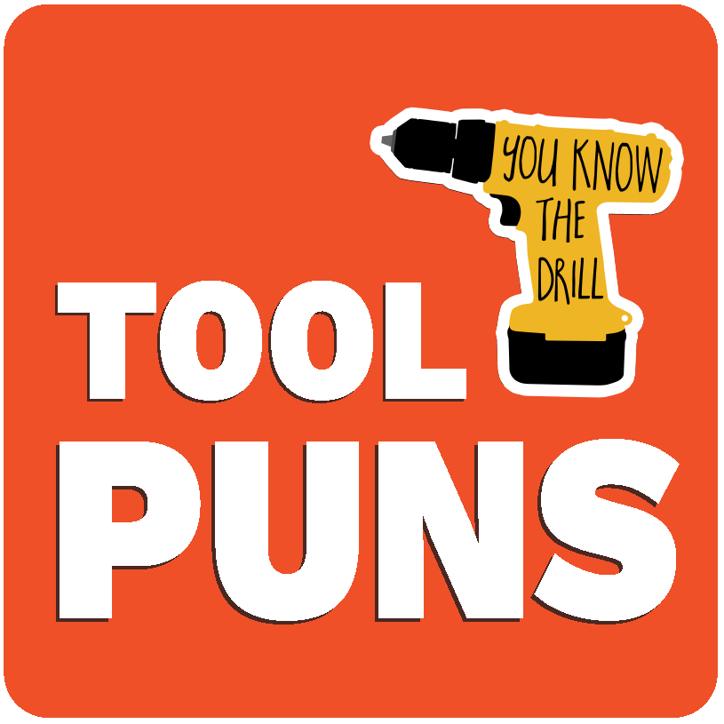 Funny stickers featuring tool puns like 'You Know the Drill' with a drill illustration