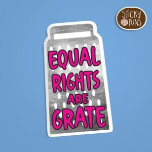 equal rights advocates sticker with cheese grater design