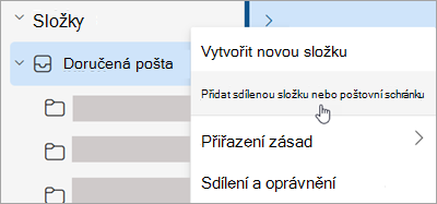 Snímek obrazovky znázorňující výběr možnosti Přidat sdílenou složku nebo poštovní schránku