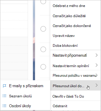 Stisknutím a podržením (nebo kliknutím pravým tlačítkem myši) otevřete místní nabídku. Vyberte Přesunout úkoly do ... a zvolte seznam, do kterého chcete úkol přesunout.