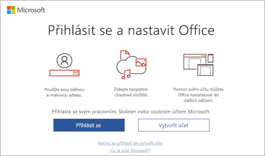 Zobrazí stránku pro přihlášení pro nastavení Office, která se může zobrazit po instalaci Office