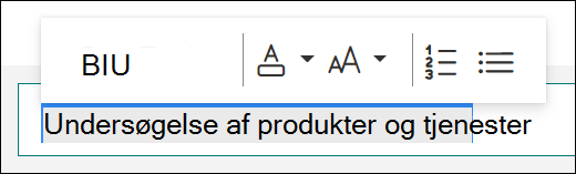 Formateringsindstillinger, f.eks. fed, understreget og kursiv, i Microsoft Forms